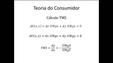 Microeconomia 021 Teoria do Consumidor Cálculo da Taxa Marginal de Substituição