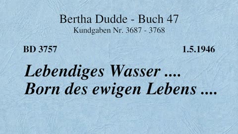 BD 3757 - LEBENDIGES WASSER .... BORN DES EWIGEN LEBENS ....