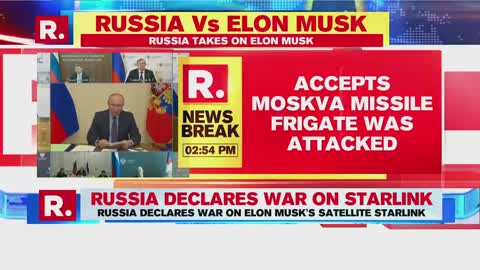 Russia Announces War Against Elon Musk's Starlink Satellites, Accepts Attack On Moskva Warship