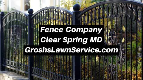 Fence Company Clear Spring MD Landscaping Contractor