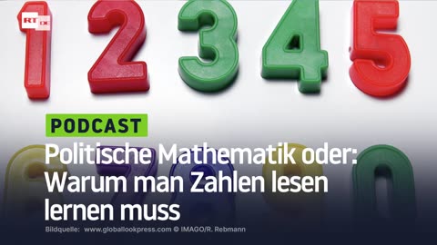 Politische Mathematik oder: Warum man Zahlen lesen lernen muss