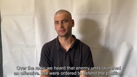 Ukrainian pow explained his brief experience in the Army