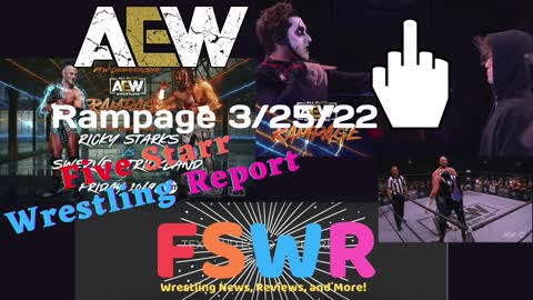 AEW Rampage 3/25/22 & NWA Crockett Cup 2022 Recap/Review/Results