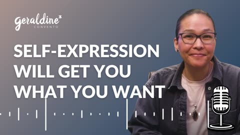 Self-Expression Will Get You What You Want | Motivational Video