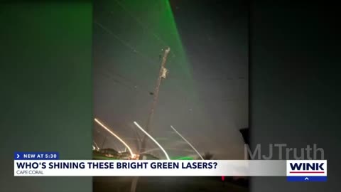 In Cape Coral, Florida, residents reported sightings of green lasers scanning the ground