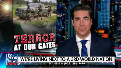 Jesse Watters: Cartels have declared war on the Mexican government