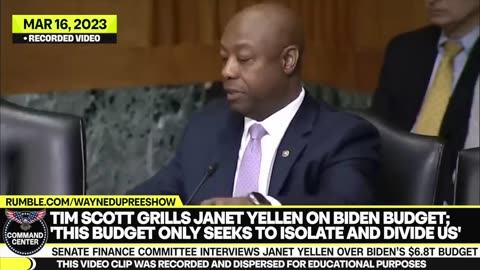 Scott Grills Janet Yellen On Biden Budget; 'This Budget Only Seeks To Isolate And Divide Us'