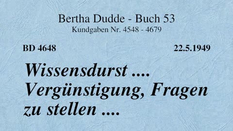 BD 4648 - WISSENSDURST .... VERGÜNSTIGUNG, FRAGEN ZU STELLEN ....