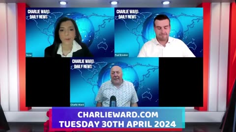 CHARLIE WARD DAILY NEWS WITH PAUL BROOKER & DREW DEMI - TUESDAY 30TH APRIL 2024