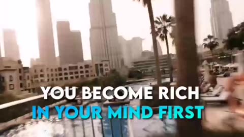 Have Rich Mindset