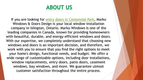 If you are looking for entry doors in Centennial Park