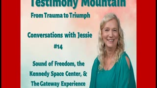 Conversations with Jessie Czebotar #14 - Sound of Freedom, Kennedy Space Center and Gateway Experience (July 2023)