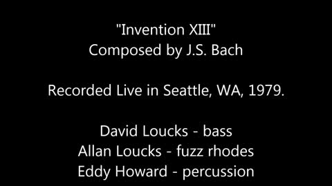 TIN EAR - "J.S. Bach, "Invention XIII"- Live