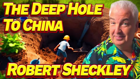 Short Sci Fi Story From the 1950s Robert Sheckley The Deep Hole to China