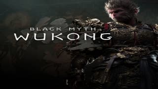 Black Myth Wukong Soundtrack.