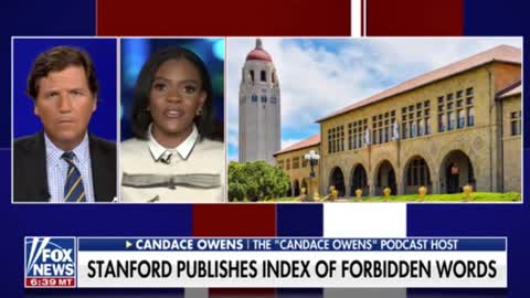 Candace Owens Shreds Stanford University's List Of 'Harmful' Words, Drops One Of Her Own - Tucker