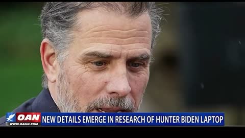 New Details Emerge In Research Of Hunter Biden Laptop