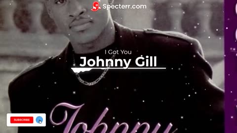 Johnny Gill - I Got You