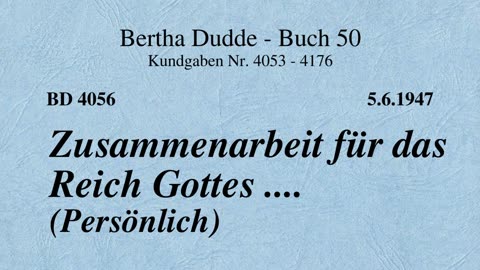 BD 4056 - ZUSAMMENARBEIT FÜR DAS REICH GOTTES .... (PERSÖNLICH)