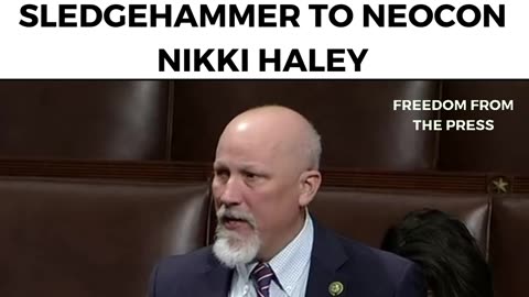 Chip Roy UNLOADS On Neocon RINO Hack Nikki Haley