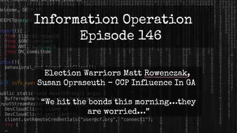 IO Episode 146 - GA Citizens Go After CCP Influence In Fulton County - Bonds Hit This Morning