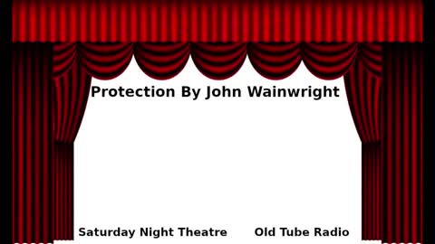 Protection By John Wainwright