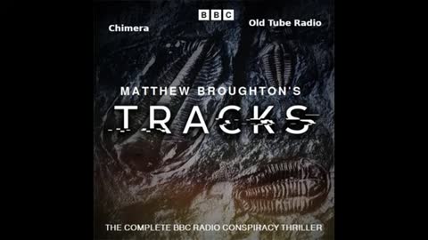 Tracks Chimera By Matthew Broughton