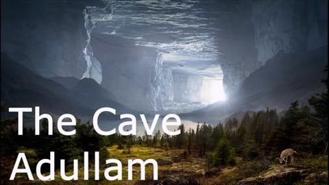 The Cave Adullam | Pastor Robby Dickerson