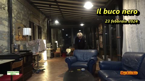 Il buco nero (in vino Veritas) - 23 febbraio 2024 ore 3:45 della notte