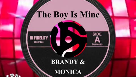 #1 SONG THIS DAY IN HISTORY! June 24th 1998 "The Boy Is Mine" BRANDY & MONICA