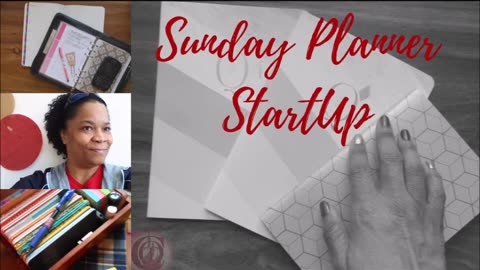 2018 Episode 1 of 4: Sunday Planner Start~Ups