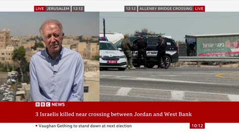 Three civilians killed in West Bank-Jordan border attack, say Israeli officials | BBC News