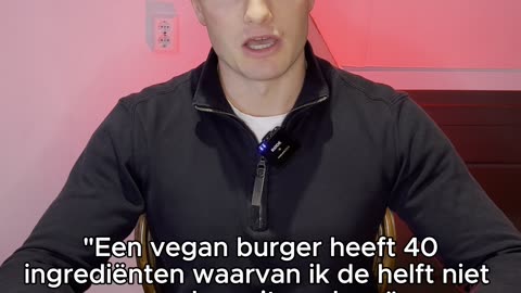 Een vegan burger heeft 40 ingrediënten waarvan ik de helft niet eens kan uitspreken..