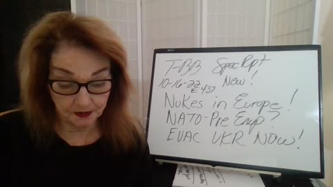 T-BB-Spec Rpt - 10162 E437 -WWIII! NATO-Nukes in Ukraine! NATO Pre Emp on Russia? Evac Ukraine Now!