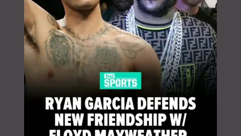 Ryan garcia and floyd Mayweather are beasties in real life 01/7/24