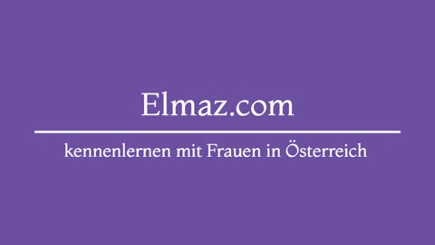 kennenlernen mit Frauen in Österreich