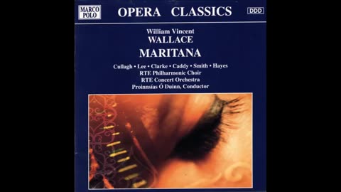 Maritana - Highlights from The National Concert Hall 12th August 1994