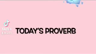 Today’s Proverb for 5-31-21