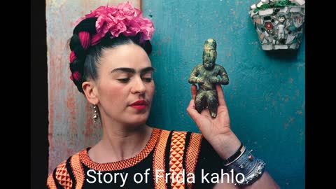 Story of Frida kahlo