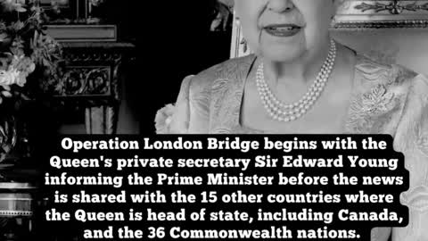 OPERATION LONDON BRIDGE What happens now that the Queen has passed