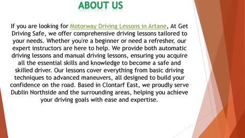 If you are looking for Motorway Driving Lessons in Artane