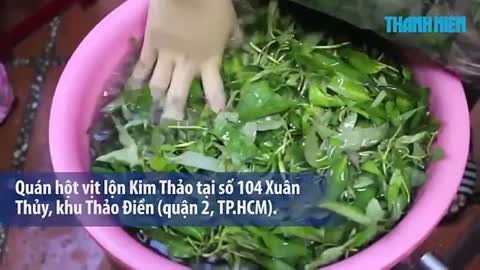 Ghé quán vịt lộn Kim Thảo, mỗi ngày bán 2000 quả, thu 15 triệu/đêm, có ô tô đưa đón khách