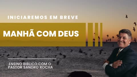 MANHÃ COM DEUS 17/11/2023