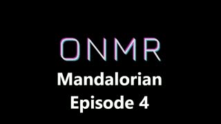 The Mandalorian Episode: 4 Review