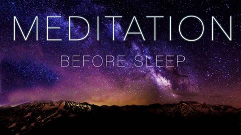 Guided meditation before sleep relaxation