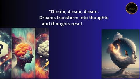 What is a Dream ?What is a thoughts ?&What is an Action ? | Daily Inspirational Quotes