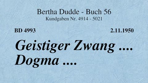 BD 4993 - GEISTIGER ZWANG .... DOGMA ....