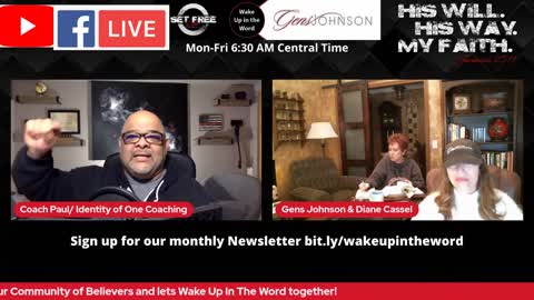 E 178 Wake Up In The Word with Paul Ybarra and Gens Johnson