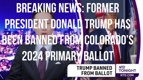 Former President Donald Trump has been banned from Colorado’s 2024 primary ballot.