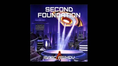 Second Foundation - Isaac Asimov Audiobook